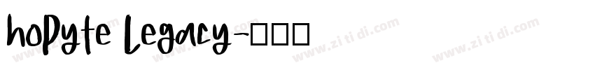 hoPyte Legacy字体转换